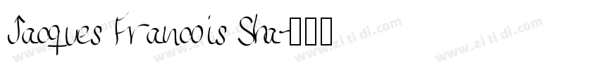 Jacques Francois Sha字体转换